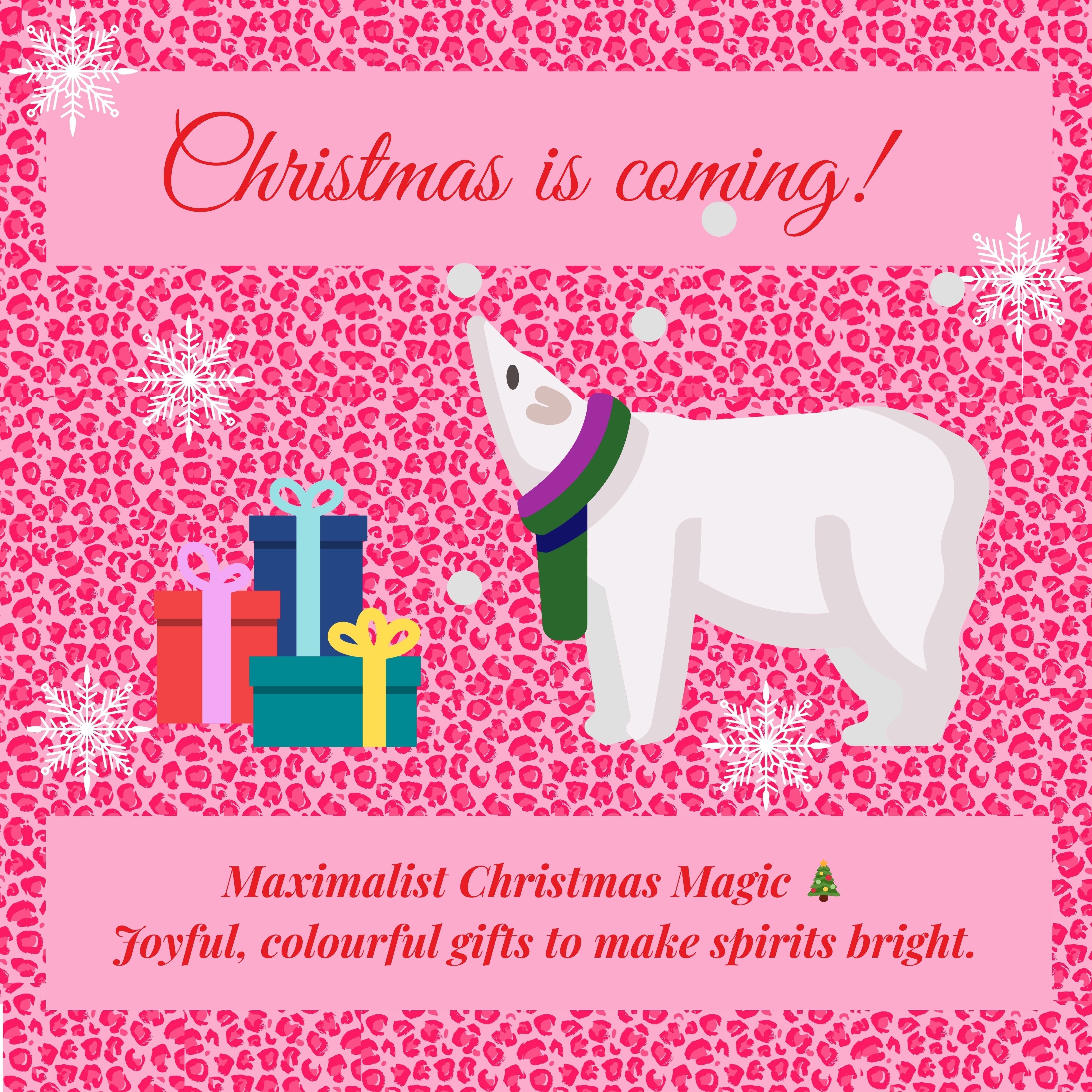 Pink Christmas banner with polar bear illustration, gift boxes and text saying Maximalist Christmas Magic – joyful colourful gifts to make spirits bright.