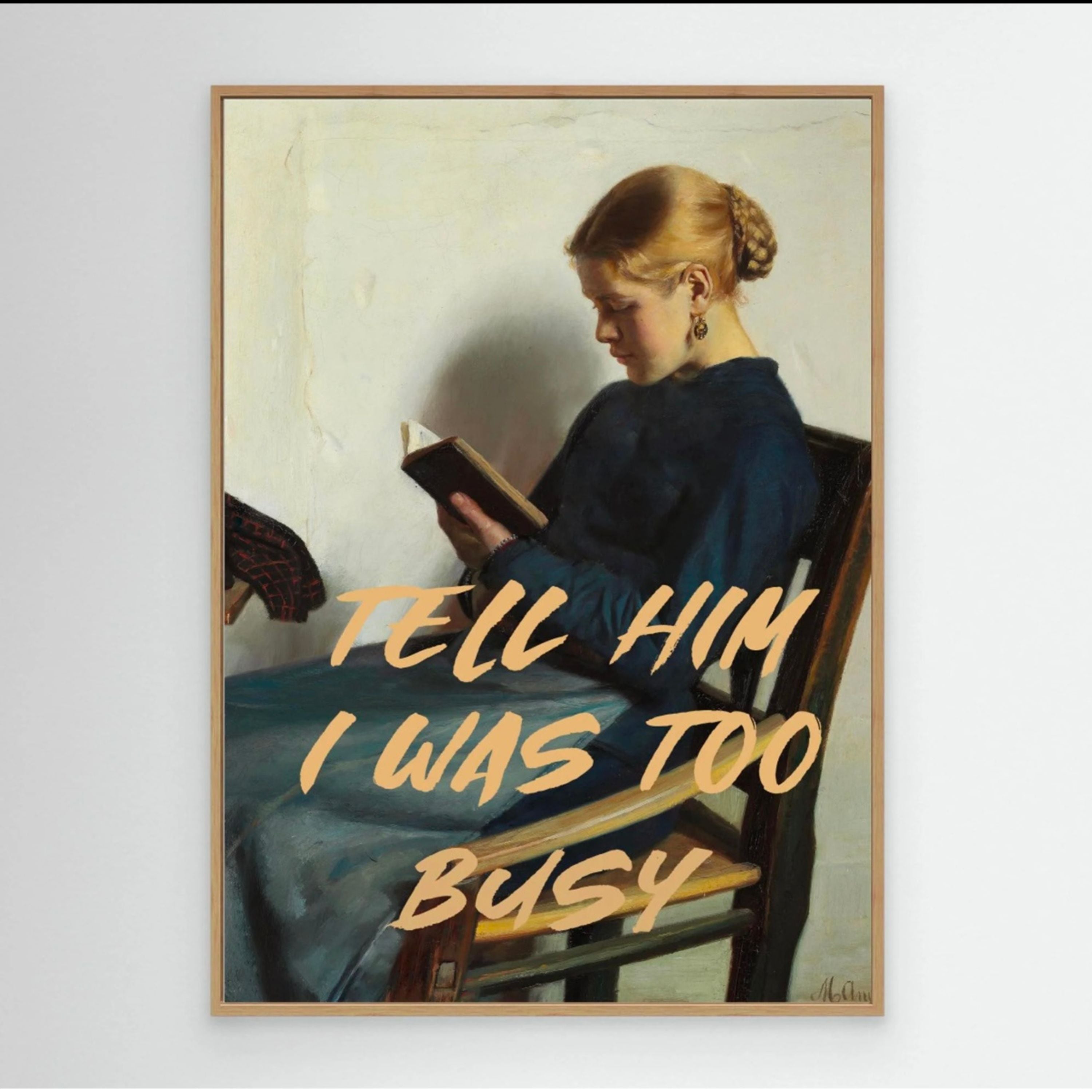 Tell Him I Was Too Busy by The Art Concept Image 5