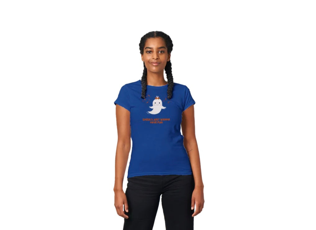 Ghouls Just Want to Have Fun Classic Women's Crewneck T-shirt