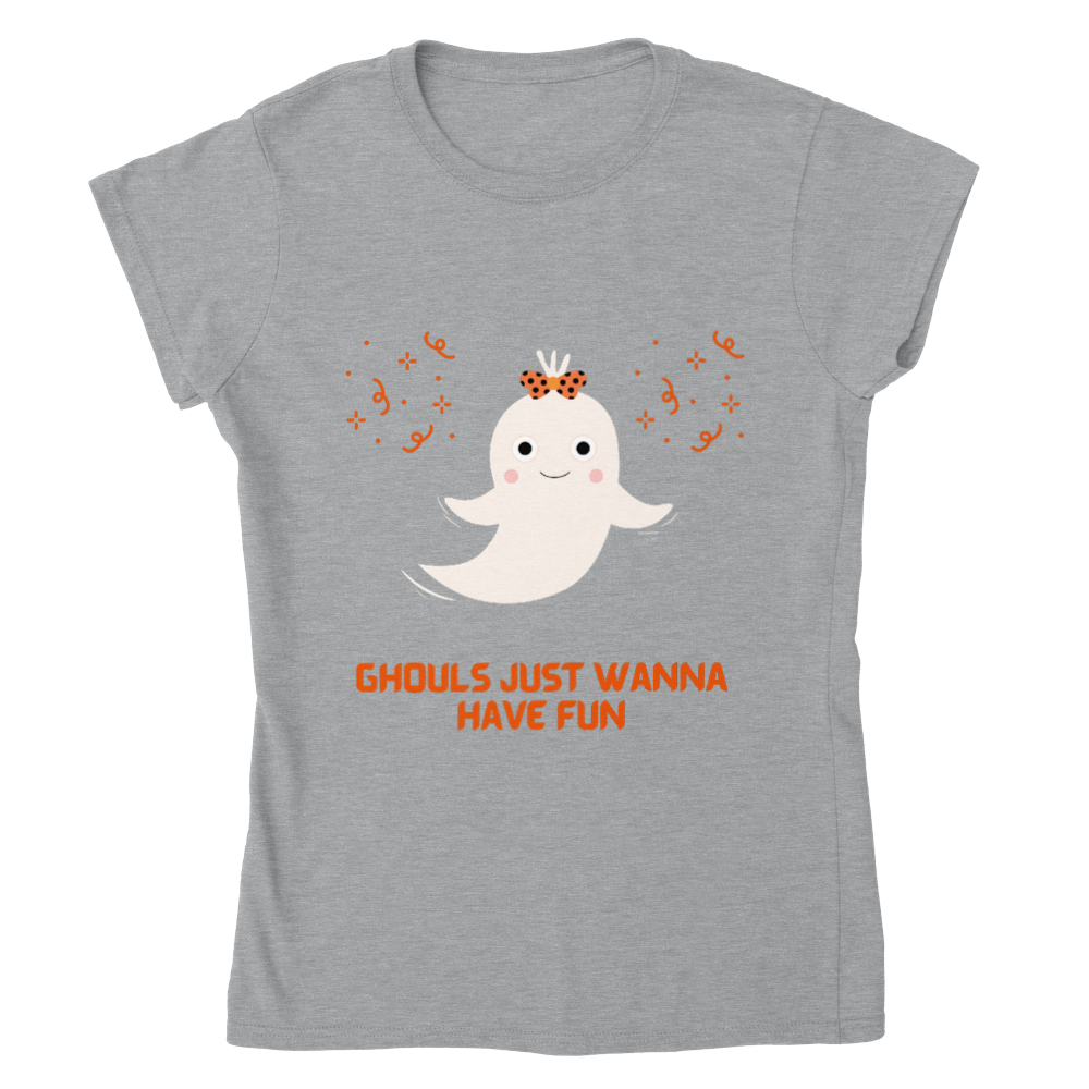 Ghouls Just Want to Have Fun Classic Women's Crewneck T-shirt