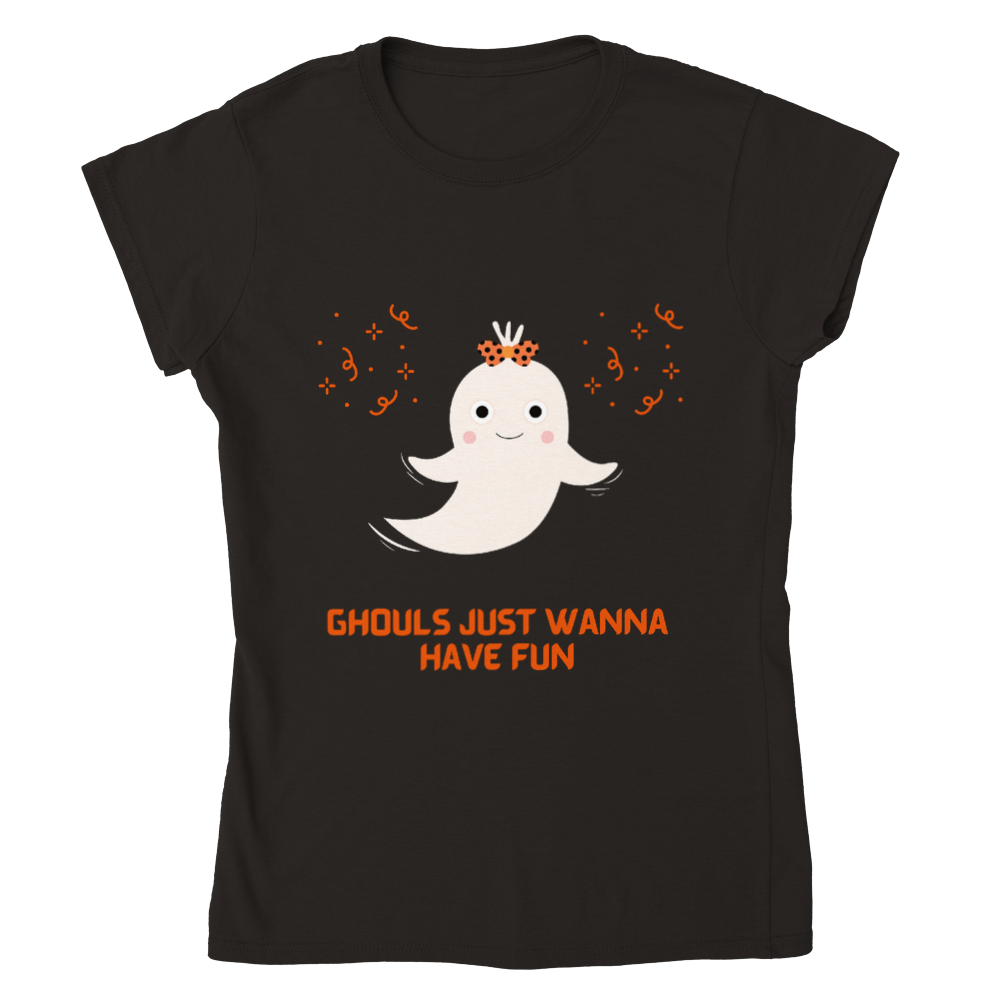 Ghouls Just Want to Have Fun Classic Women's Crewneck T-shirt