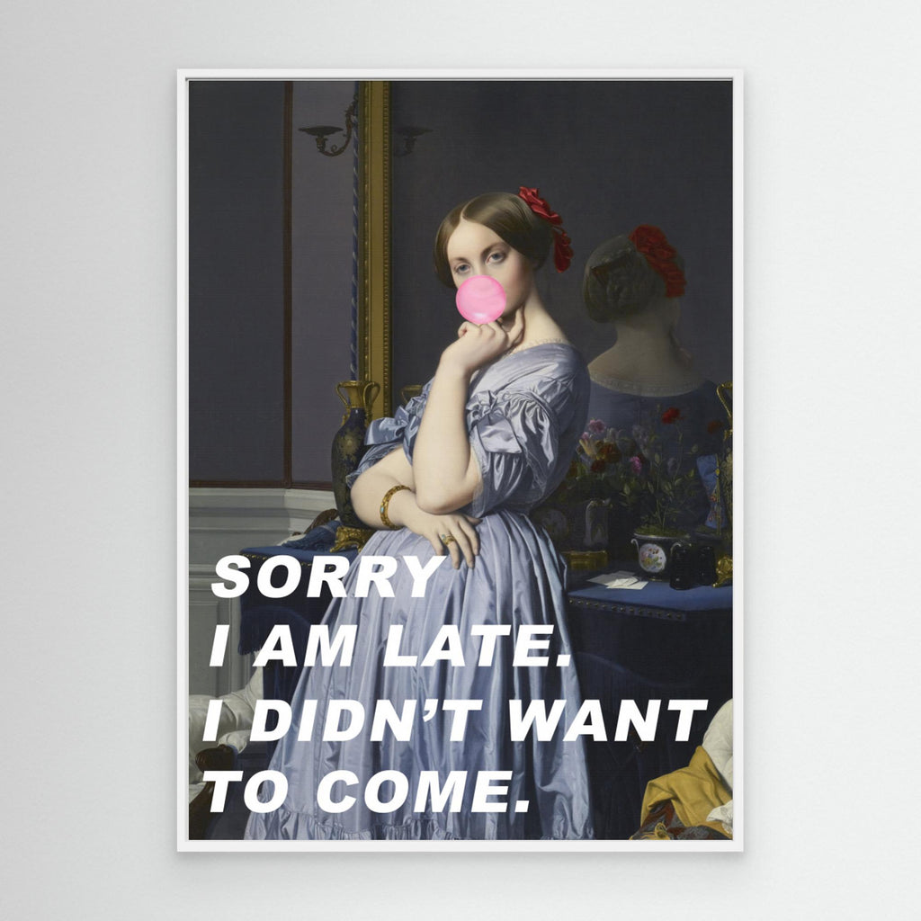 Sorry I Am Late. I Didn&#039;t Want To Come. by The Art Concept Image 